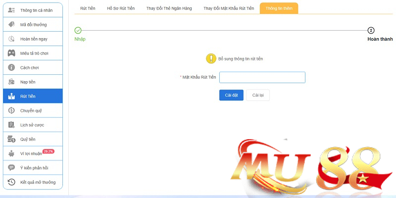 Rút tiền Mu88 - Hướng dẫn rút tiền an toàn và nhanh chóng 2 Thiết lập mật khẩu rút tiền