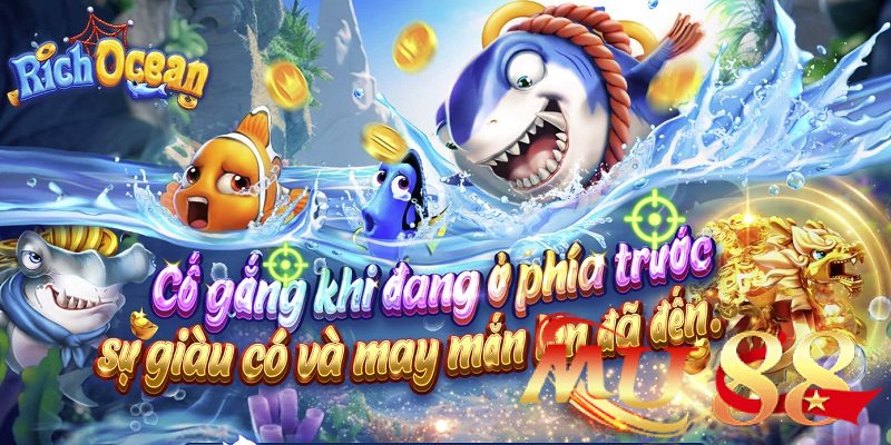 Sảnh BBIN Bắn Cá: Trải nghiệm 03 siêu phẩm kinh điển 2 Rich Ocean